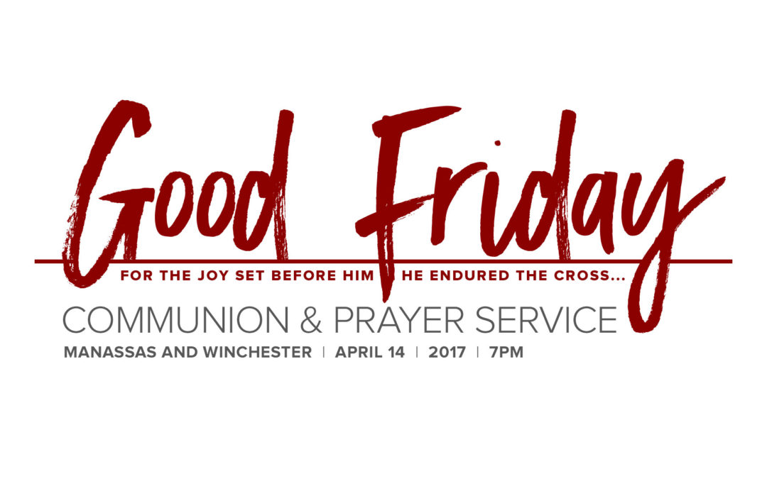 Good Friday at The Life Church