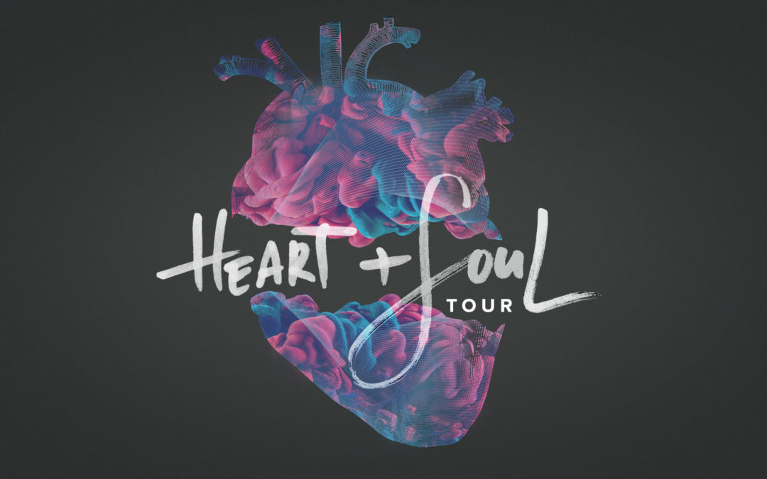 The Heart & Soul Tour Begins!