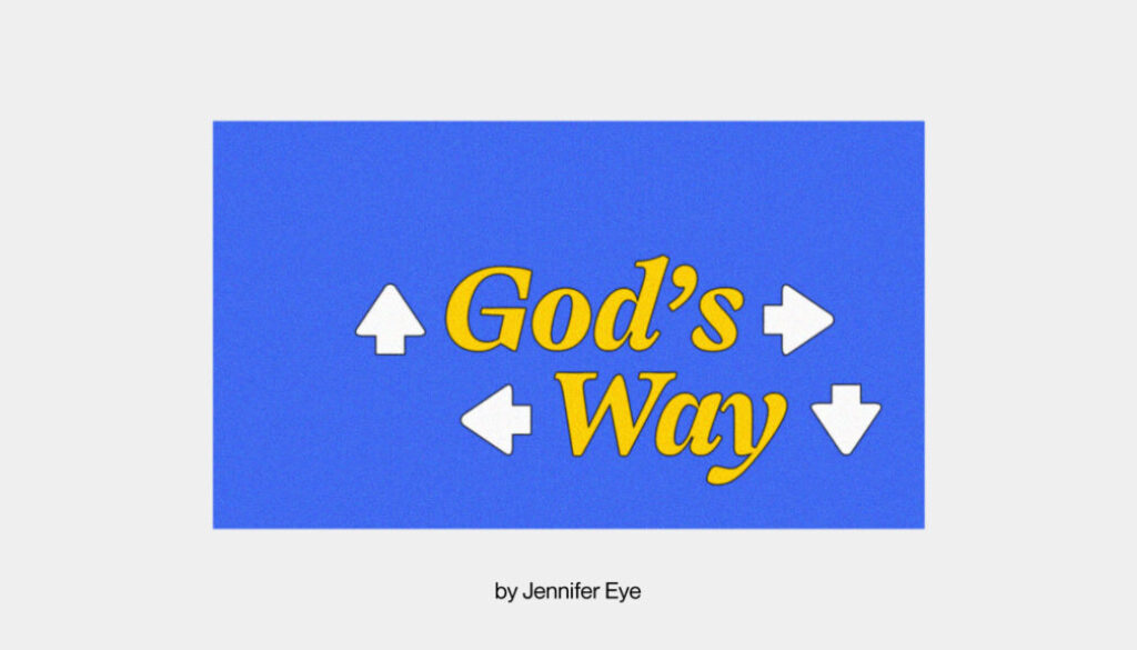 God’s Way