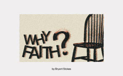 Why Faith?